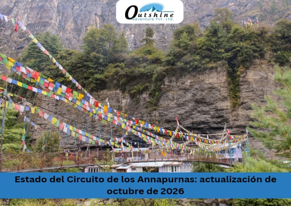 Estado del Circuito de los Annapurnas: actualización de octubre de 2026
