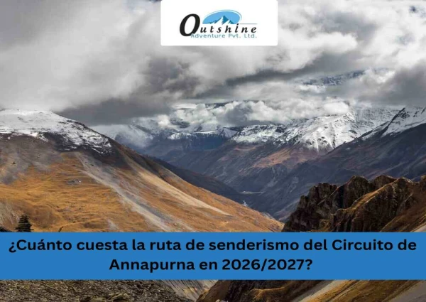 ¿Cuánto cuesta la ruta de senderismo del Circuito de Annapurna en 2026/2027?