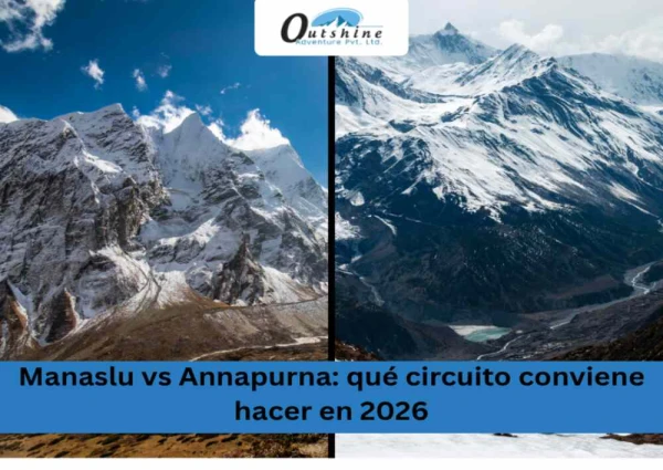 Manaslu vs Annapurna: qué circuito conviene hacer en 2026