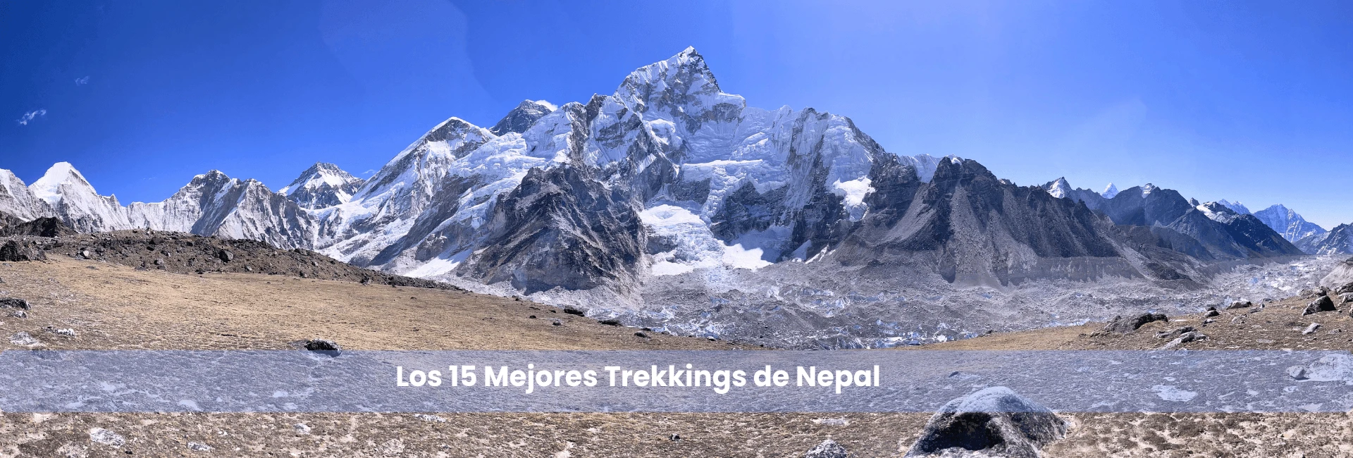 Los 15 Mejores Trekkings de Nepal